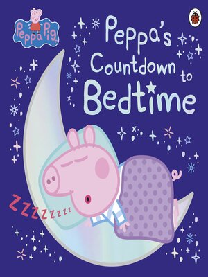 cover image of Peppa's Countdown to Bedtime